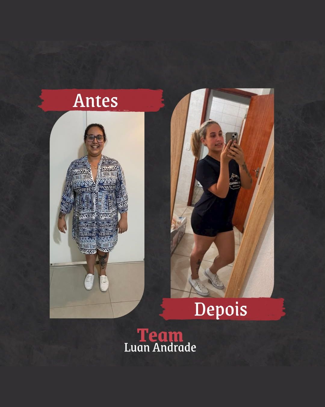 Antes e depois de aluna do Team Luan Andrade